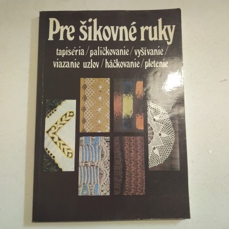 Pre šikovné ruky 3