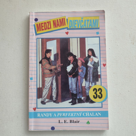 Medzi nami dievčatami /33/ – Randy a perfektný chalan