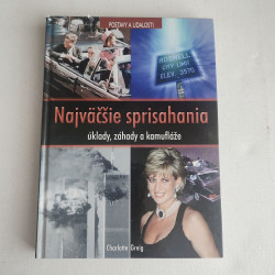 Najväčšie sprisahania, úklady, záhady a kamufláže