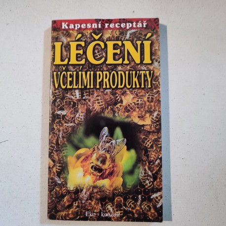 Léčení včelími produkty