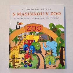 Woodyho rozprávky 2: S mašinkou v ZOO